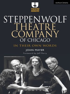 cover image of Steppenwolf Theatre Company of Chicago